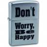 Зажигалка ZIPPO DON`T WORRY с покрытием BRUSHED_CHROME 38x13x57 мм 200_Don_t worry